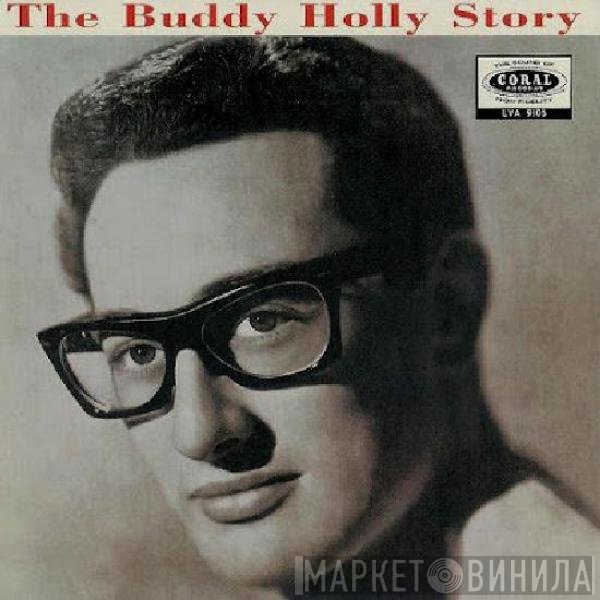 Buddy Holly, The Crickets  - The Buddy Holly Story