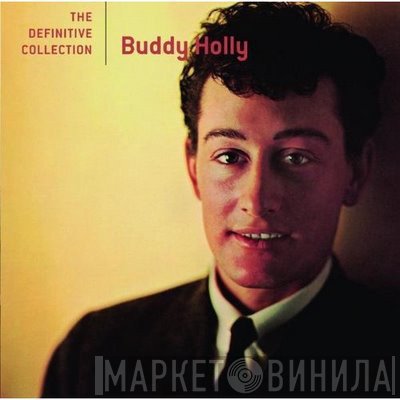 Buddy Holly  - The Definitive Collection