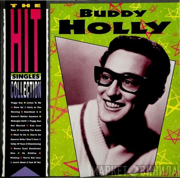 Buddy Holly  - The Hit Singles Collection