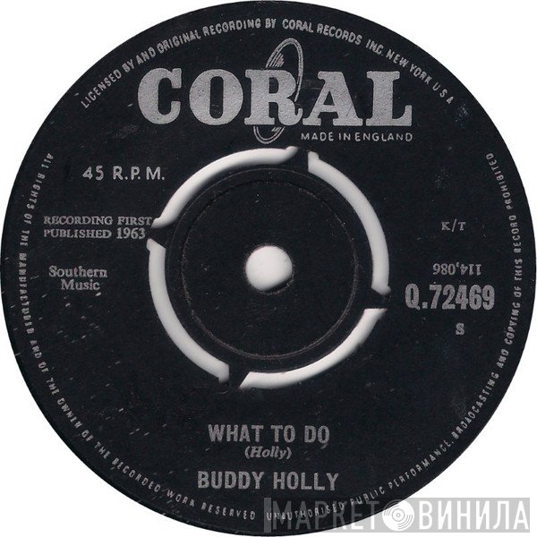 Buddy Holly - What To Do / Umm Oh Yeah