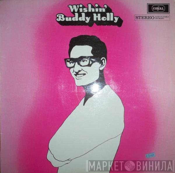 Buddy Holly  - Wishin'