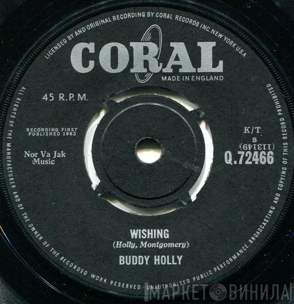 Buddy Holly - Wishing / Because I Love You