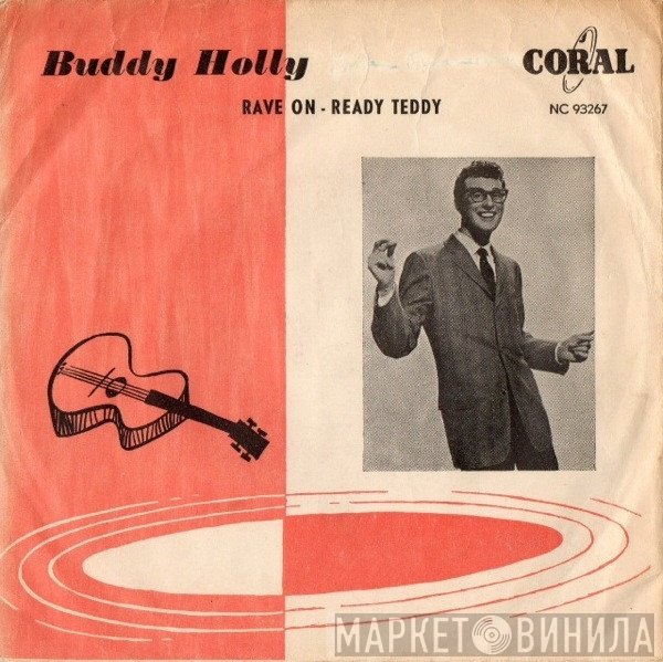 Buddy Holly and The Crickets   - Rave On
