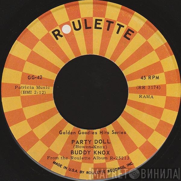 Buddy Knox - Party Doll / Rock Your Little Baby To Sleep