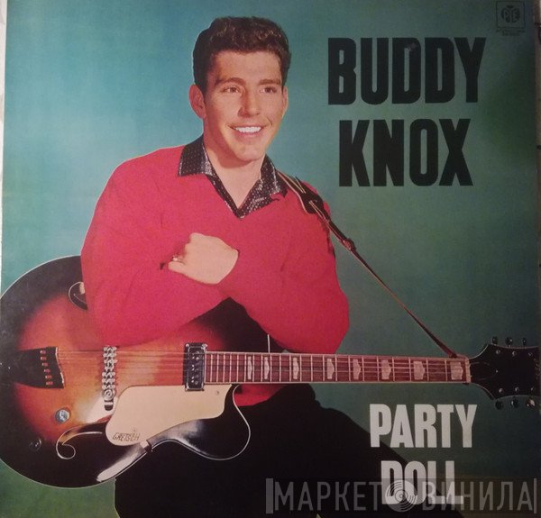 Buddy Knox - Party Doll