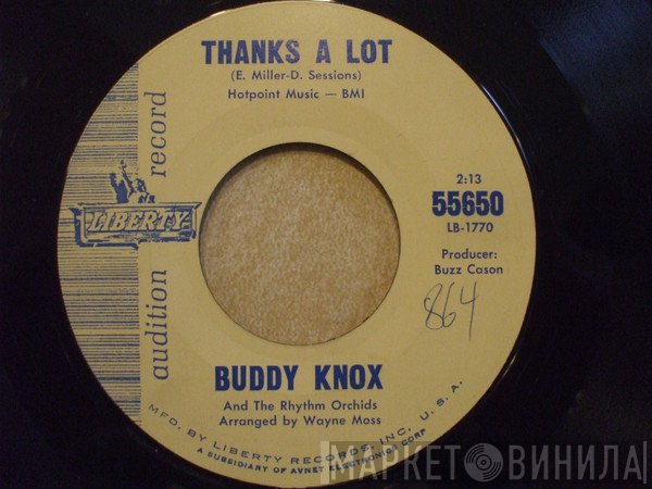 Buddy Knox, The Rhythm Orchids - Thanks A Lot