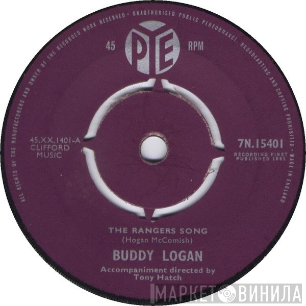 Buddy Logan - The Rangers Song / Play The Game