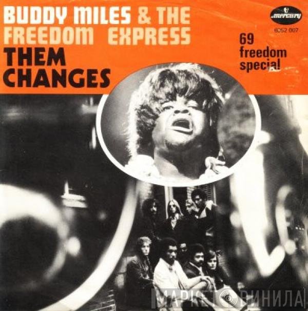 Buddy Miles & The Freedom Express  - Them Changes