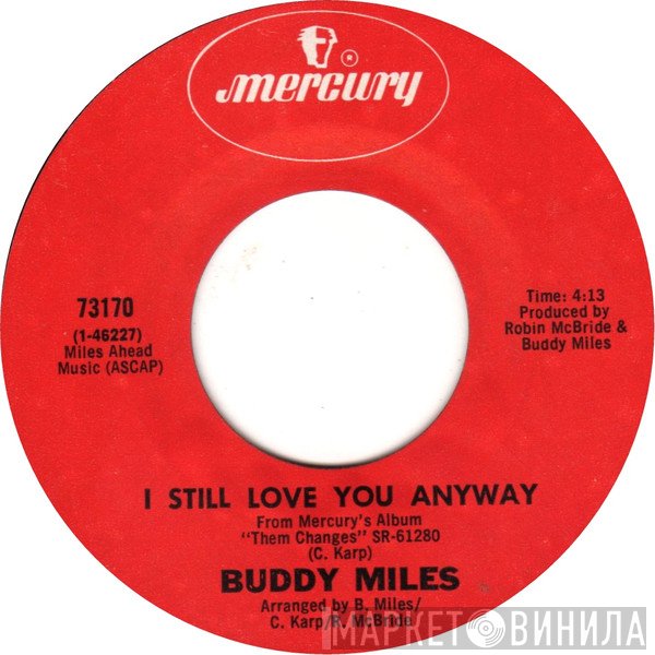 Buddy Miles - I Still Love You Anyway