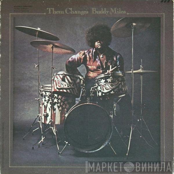 Buddy Miles  - Them Changes