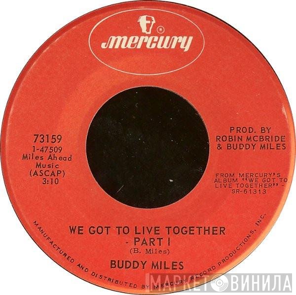 Buddy Miles - We Got To Live Together