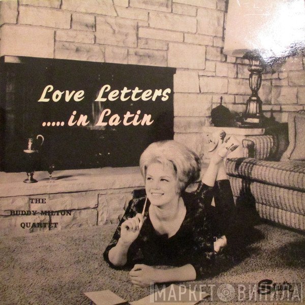 Buddy Milton Quartet - Love Letters … In Latin