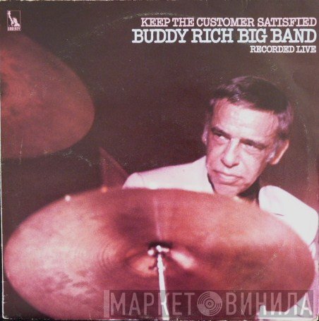 Buddy Rich Big Band - Keep The Customer Satisfied