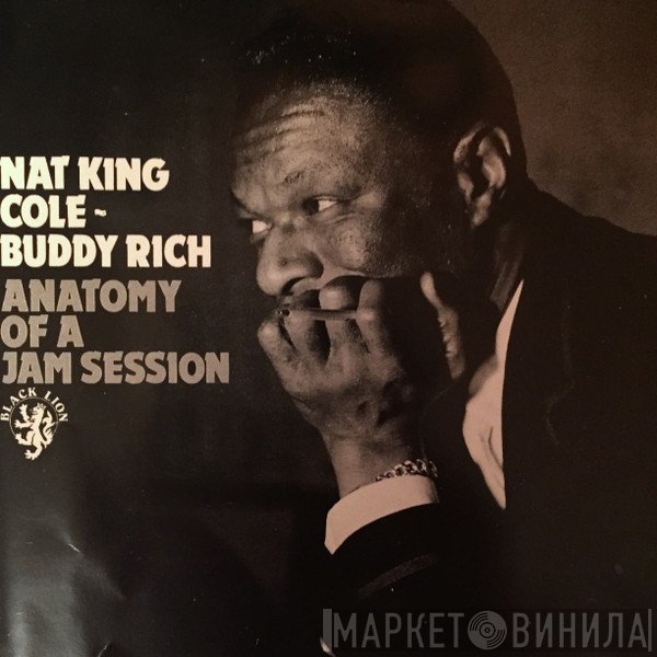 Buddy Rich, Nat King Cole - Anatomy Of A Jam Session
