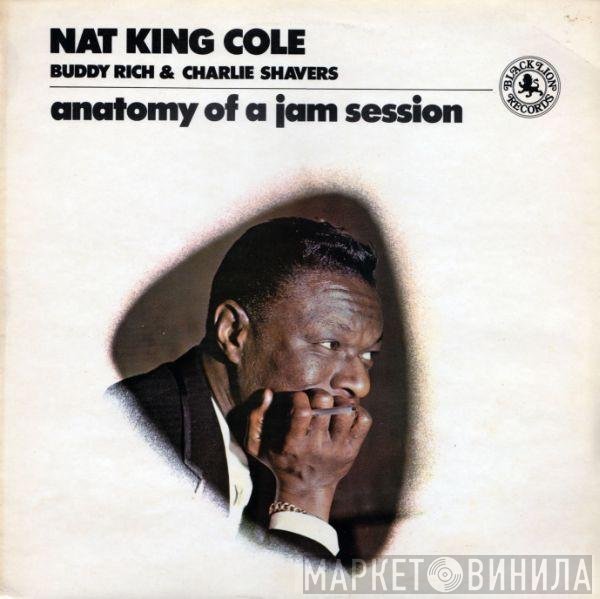 Buddy Rich, Nat King Cole, Charlie Shavers - Anatomy Of A Jam Session