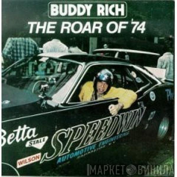 Buddy Rich  - The Roar Of '74