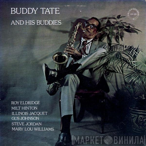 Buddy Tate - Buddy Tate And His Buddies