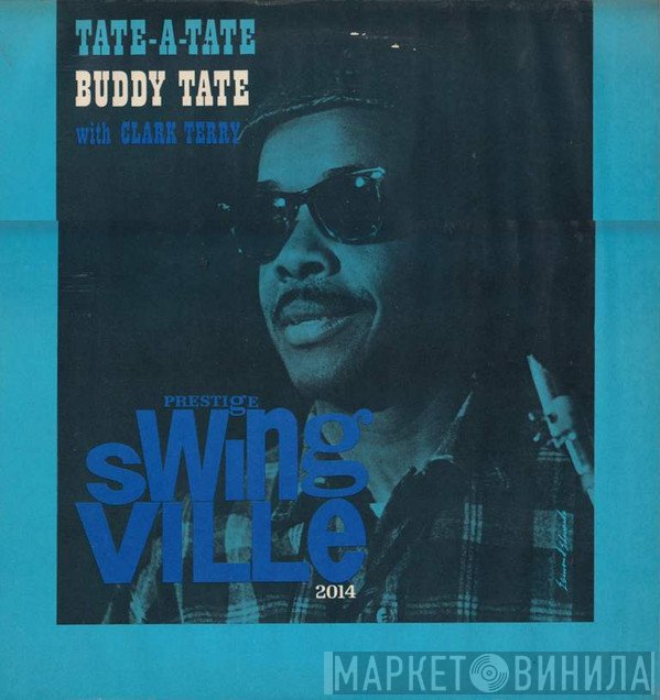 Buddy Tate, Clark Terry - Tate-A-Tate