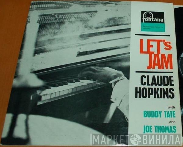 Buddy Tate, Joe Thomas , Claude Hopkins - Let's Jam