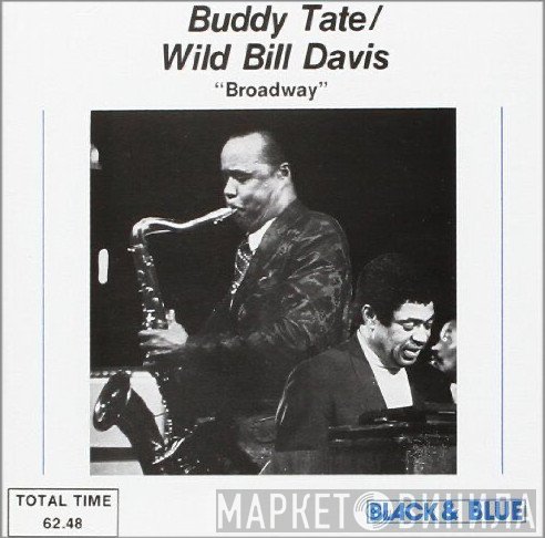Buddy Tate, Wild Bill Davis - Broadway