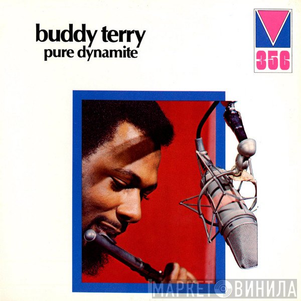 Buddy Terry  - Pure Dynamite