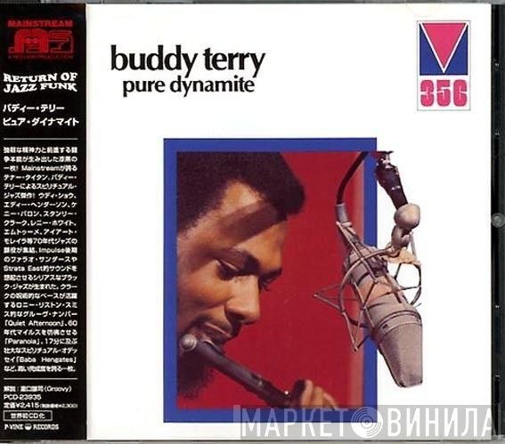 Buddy Terry  - Pure Dynamite