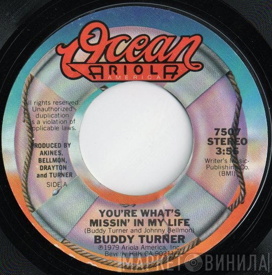 Buddy Turner - You're What's Missin' In My Life
