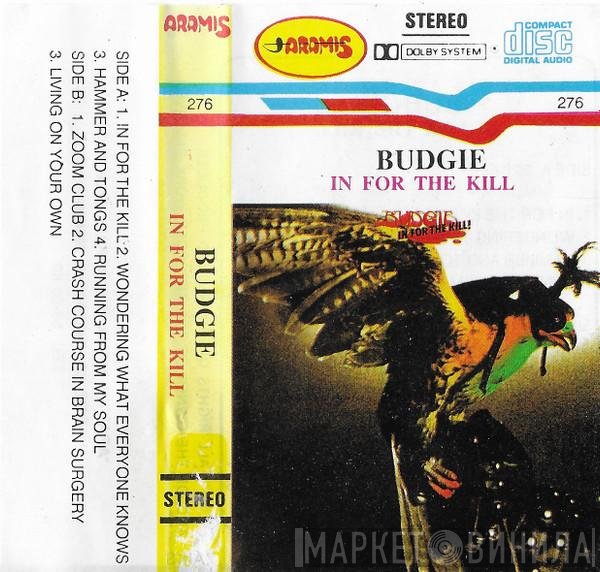 Budgie  - In For The Kill