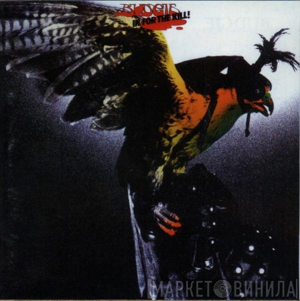 Budgie  - In For The Kill