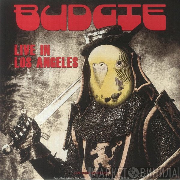 Budgie - Live In Los Angeles