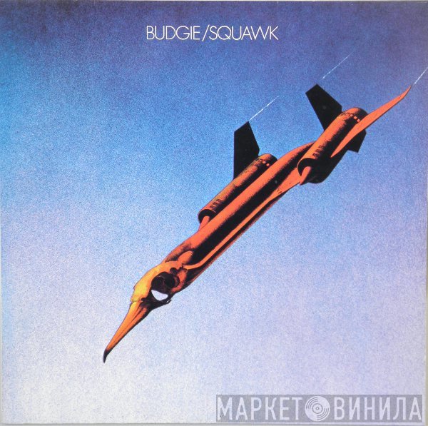 Budgie  - Squawk