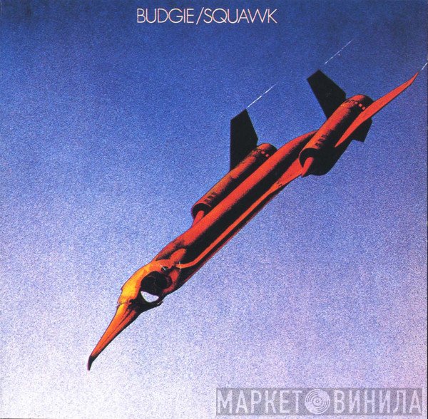 Budgie  - Squawk