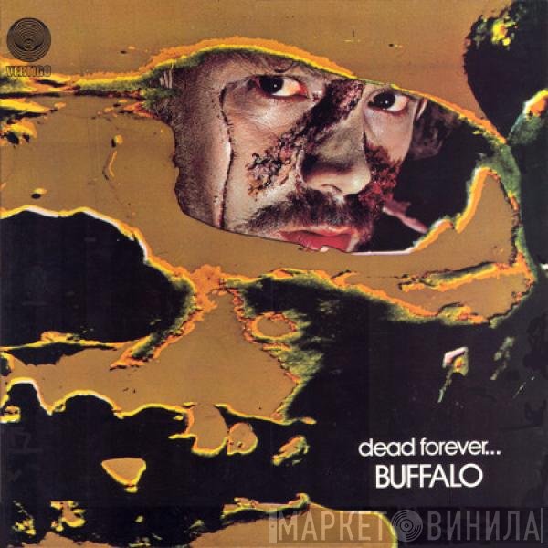 Buffalo   - Dead Forever...