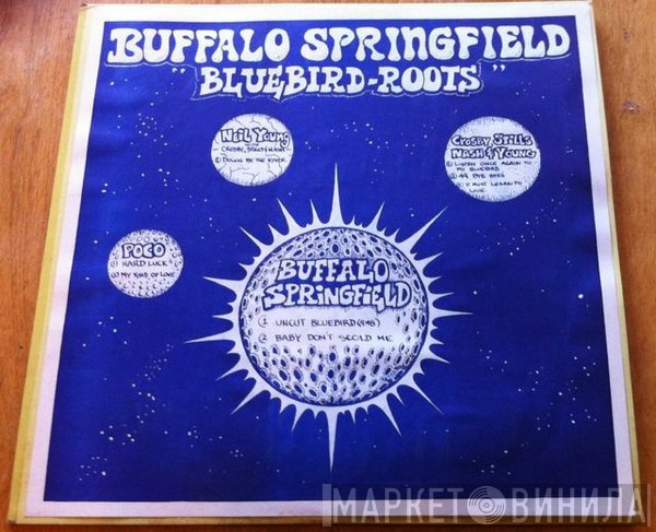 Buffalo Springfield  - Bluebird Roots