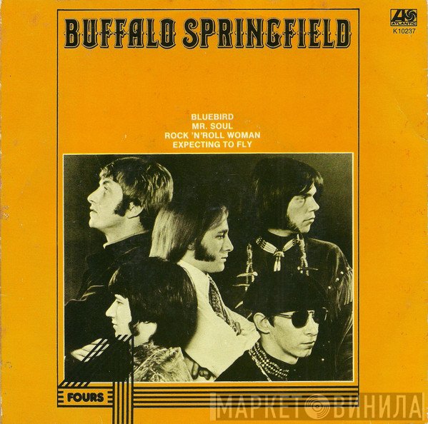 Buffalo Springfield  - Fours