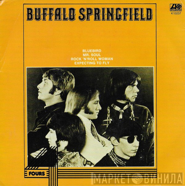 Buffalo Springfield  - Fours