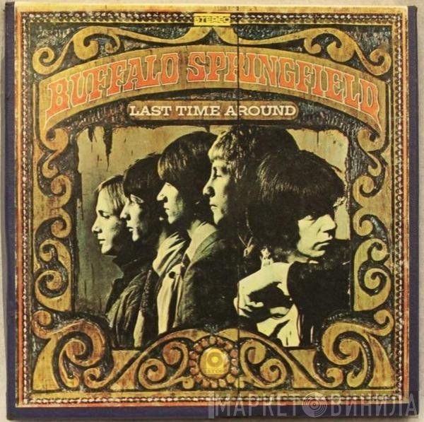 Buffalo Springfield  - Last Time Around