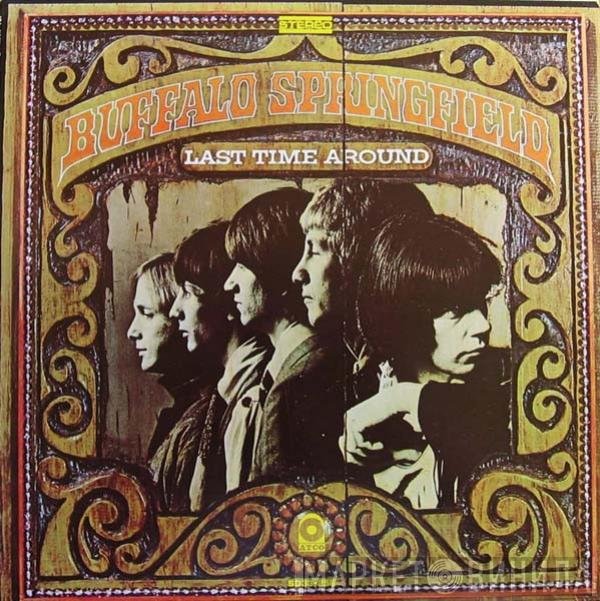 Buffalo Springfield  - Last Time Around