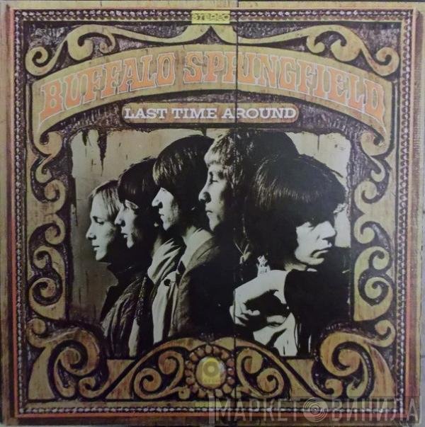 Buffalo Springfield  - Last Time Around