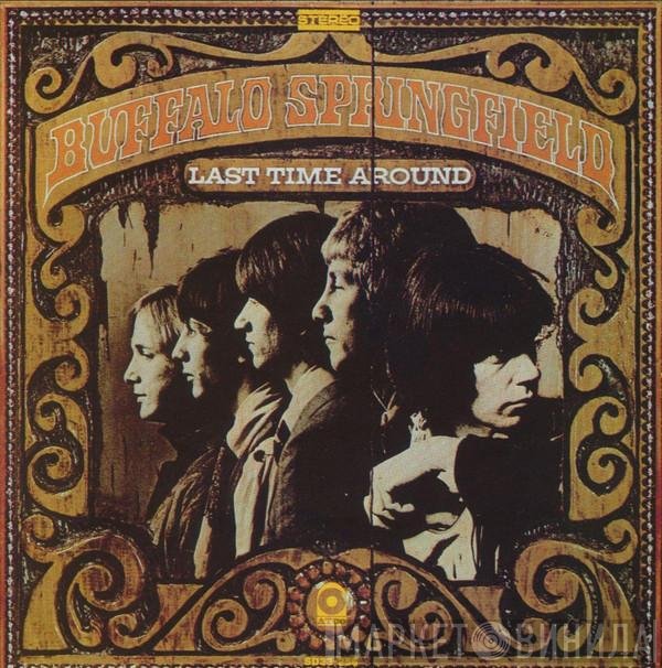 Buffalo Springfield  - Last Time Around