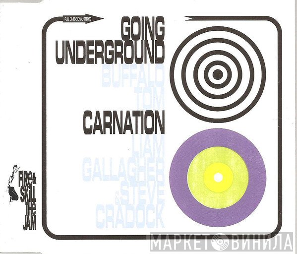 Buffalo Tom / Liam Gallagher & Steve Cradock  - Going Underground / Carnation