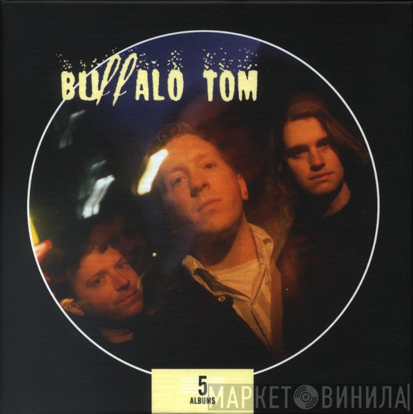 Buffalo Tom - 5 Albums