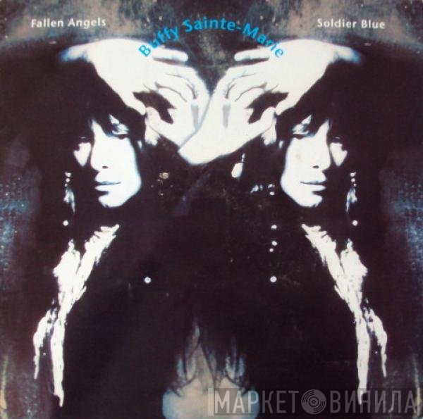 Buffy Sainte-Marie  - Fallen Angels