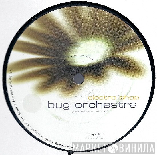 Bug Orchestra - Electro Shop