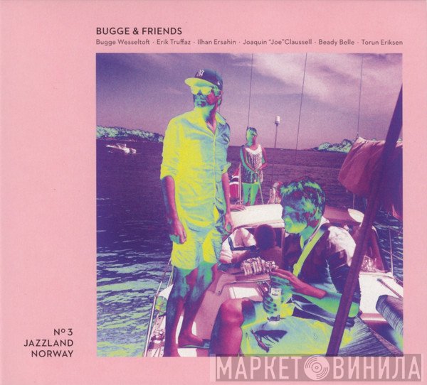 Bugge & Friends  - Bugge & Friends