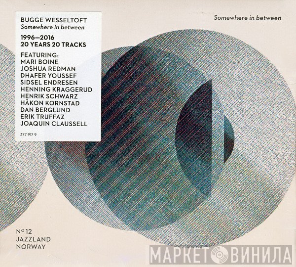 Bugge Wesseltoft  - Somewhere In Between