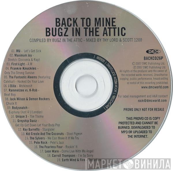 Bugz In The Attic  - Back To Mine