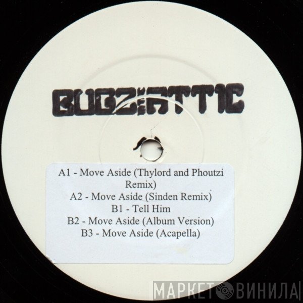 Bugz In The Attic - Move Aside