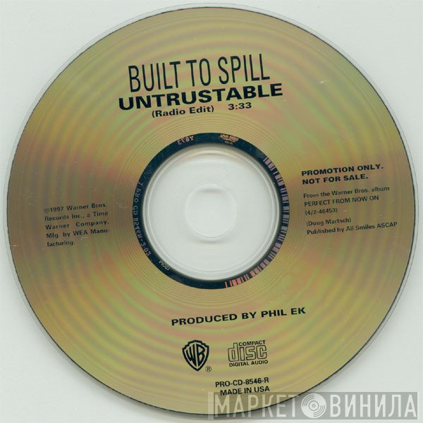 Built To Spill  - Untrustable