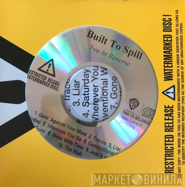 Built To Spill  - You In Reverse